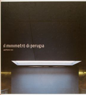 IL MINIMETRO' DI PERUGIA.