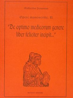 Opere manoscritte, II. 'DE OPTIMO MEDICORUM GENERE LIBER FELICITER INCIPIT …