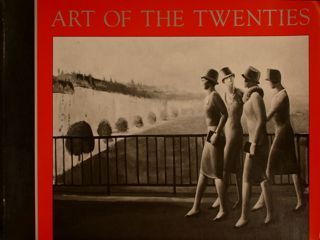 ART OF THE TWENTIES. The Museum of Modern Art, New …