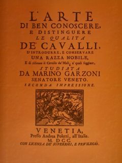 L'ARTE di ben conoscere e distinguere la qualità DE' CAVALLI …
