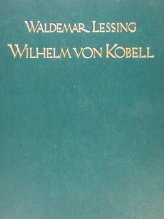 WILHELM VON KOBELL.