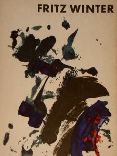FRITZ WINTER. Austellung 22. April bis 11. Juni 1960, Modern …