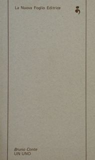 Bruno Conte. UN UNO.