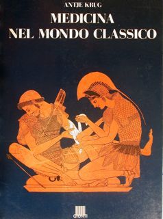 MEDICINA NEL MONDO CLASSICO.