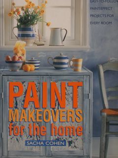 Decorative, easy-to-follow. Paint-effect. Projects for every room. PAINT MAKEOVERS for …