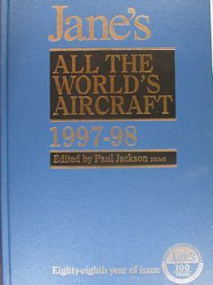 JANE'S. ALL THE WORLD'S AIRCRAFT 1997 - 1998.