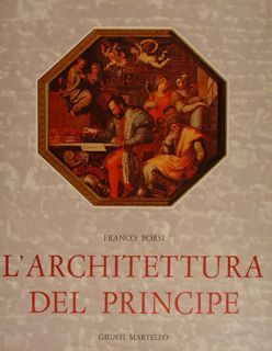 L'ARCHITETTURA DEL PRINCIPE.