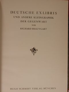 DEUTSCHE EXLIBRIS und andere Kleingraphik der gegenwart.