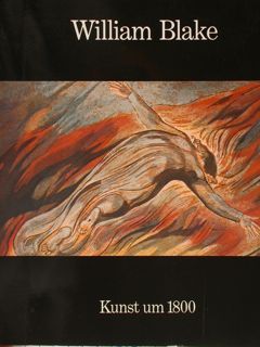 WILLIAM BLAKE. Kunst um 1800. Hamburger Kunsthalle 6. Maerz bis …