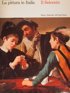 La pittura in Italia. IL SEICENTO.