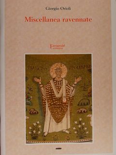 MISCELLANEA RAVENNATE.