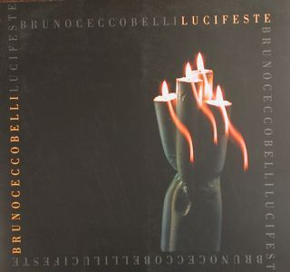 LUCIFESTE. BRUNO CECCOBELLI. Perugia, Rocca Paolina 12 - 28 febbraio …