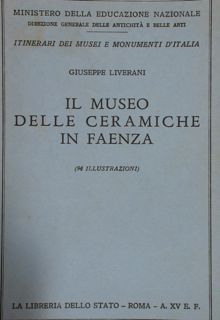 IL MUSEO DELLE CERAMICHE DI FAENZA.