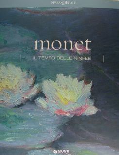 MONET il tempo delle ninfee. Milano, 20 aprile - 20 …