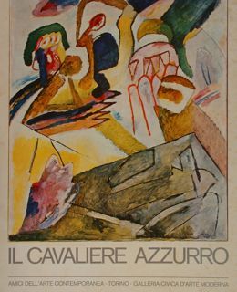 IL CAVALIERE AZZURRO. Der Blaue Reiter. Torino, 18 marzo - …