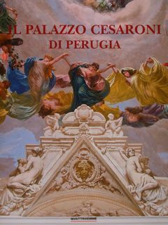 IL PALAZZO CESARONI DI PERUGIA.