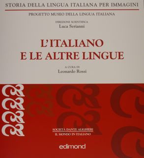 L'ITALIANO E LE ALTRE LINGUE. Storia della Lingua Italiana per …