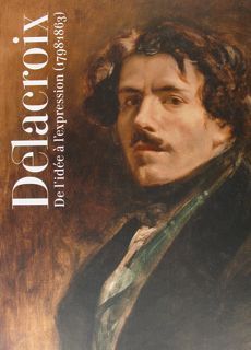 DELACROIX. De l'idée à l'expression (1798-1863). Madrid, 18 octobre 2011 …