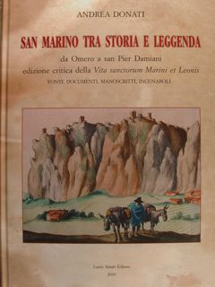 SAN MARINO TRA STORIA E LEGGENDA da Omero a san …