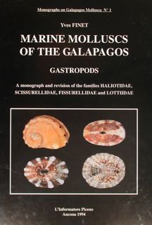 MARINE MOLLUSCS OF THE GALAPAGOS. Gastropods. A monograph and revision …