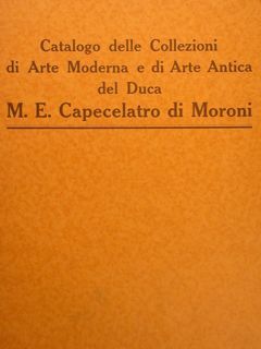 Catalogo delle Collezioni di Arte Moderna e di Arte Antica …