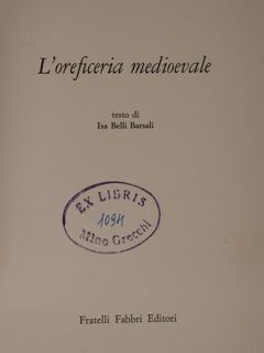 L'OREFICERIA MEDIEVALE.