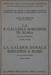 LA R. GALLERIA BORGHESE IN ROMA. LA GALERIE ROYALE BORGHESE …