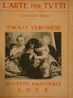 L'Arte per tutti. PAOLO VERONESE.