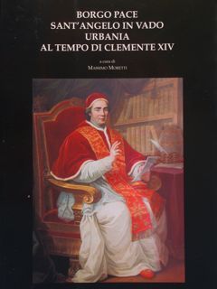 BORGO PACE SANT'ANGELO IN VADO URBANIA AL TEMPO DI CLEMENTE …