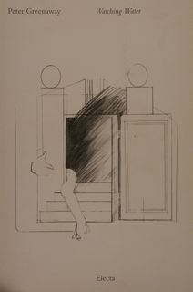 Peter Greenaway. WATCHING WATER. Venezia, 12 giugno - 12 settembre …