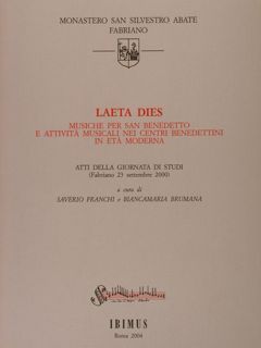 LAETA DIES. Musiche per San Benedetto e attività musicali nei …