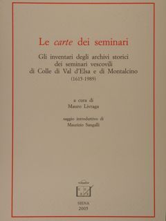 LE CARTE DEI SEMINARI. Gli inventari degli archivi storici dei …