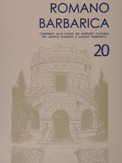 ROMANO BARBARICA. Contributi allo studio dei rapporti culturali tra mondo …