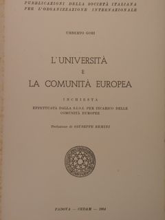 L'UNIVERSITA' E LA COMUNITA' EUROPEA. Inchiesta effettuata dalla S.I.O.I per …