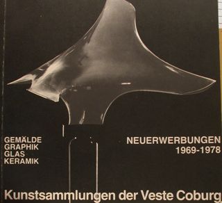 Kunstsammlungen der Veste Coburg. NEUERWERBUNGEN 1969 - 1978. Gemaelde - …