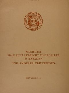 LEMPERTZ AUKTION. Nachlass Frau Kurt Lebrecht von Koeller Wiesbaden und …