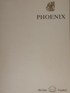 PHOENIX. Austellung, Festival, Buch und Zeitung. Alte Oper Frankfurt, 1981.