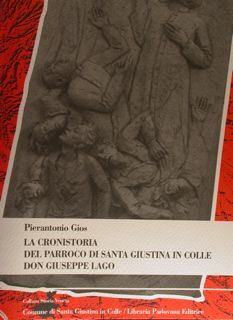LA CRONISTORIA DEL PARROCO DI SANTA GIUSTINA IN COLLE DON …