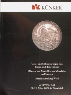 Auktion 138 am 11.-12. Marz 2008. GOLD UND SILBERPRAGUNGEN VON …