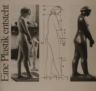 EINE PLASTIK ENTSTEHT. Gustav Seitz 'Gefesselte'. Karlsruhe, 12. April - …