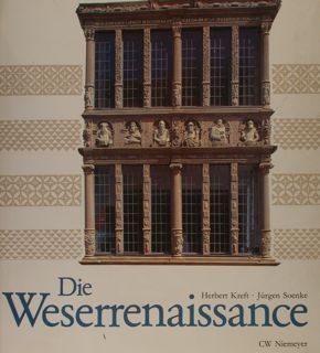 DIE WESERRENAISSANCE.