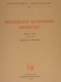 AGIOGRAFIA SILVESTRINA MEDIEVALE.