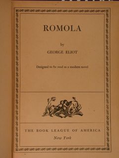 ROMOLA. Designed to be read as a modern novel.