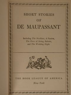 Short stories of DE MAUPASSANT.