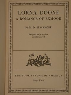 LORNA DOONE. A romance of exmoor.