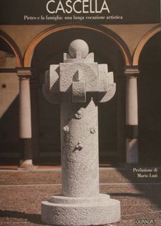 CASCELLA Pietro e la famiglia: una lunga vocazione artistica.