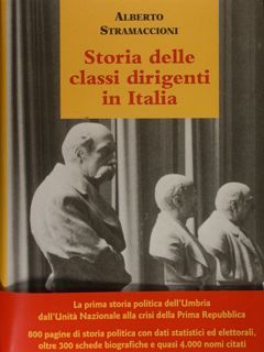 STORIA DELLE CLASSI DIRIGENTI IN ITALIA. L'Umbria dal 1861 al …