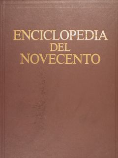 ENCICLOPEDIA DEL NOVECENTO.