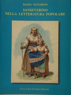 SANSEVERINO NELLA LETTERATURA POPOLARE.