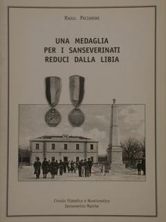UNA MEDAGLIA PER I SANSEVERINATI REDUCI DALLA LIBIA.